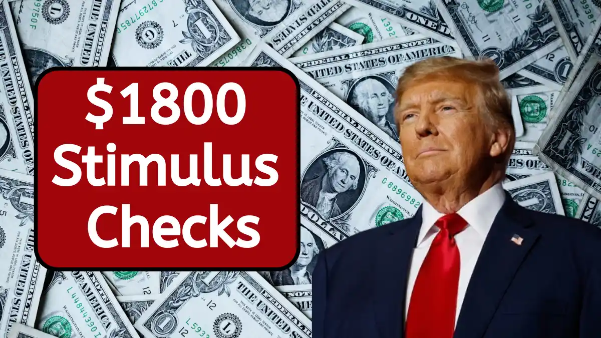 $1800 Stimulus Checks 2025