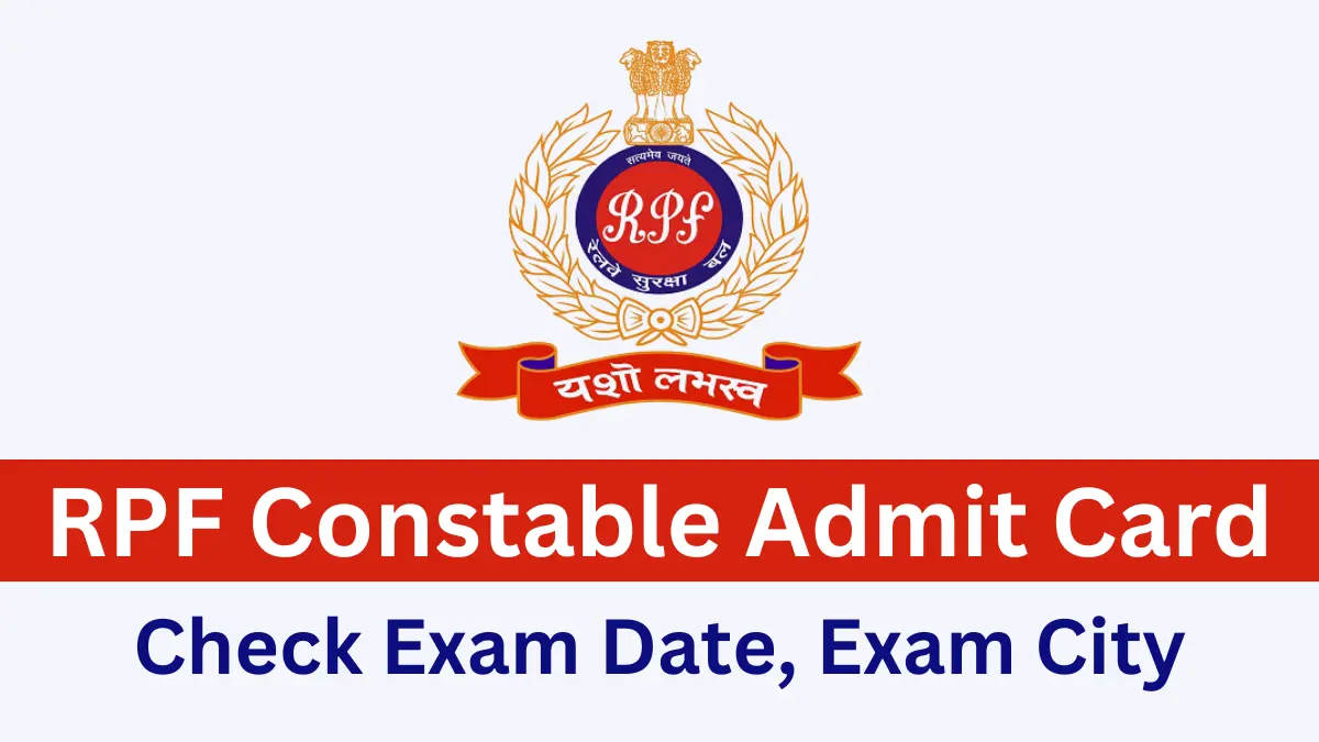 RPF Constable Admit Card 2025