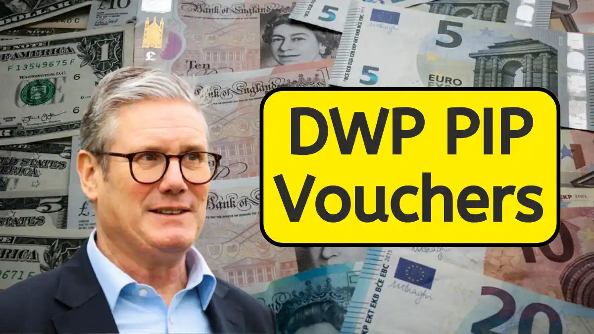 DWP PIP Vouchers 2025