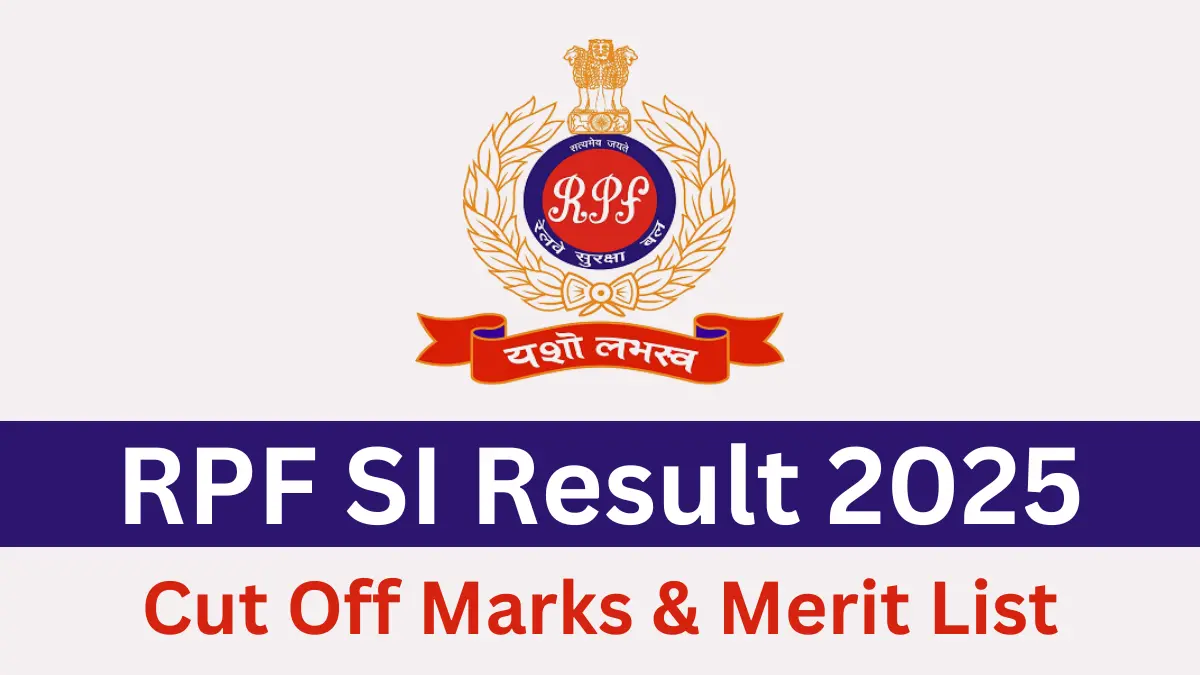 RPF SI Result 2025